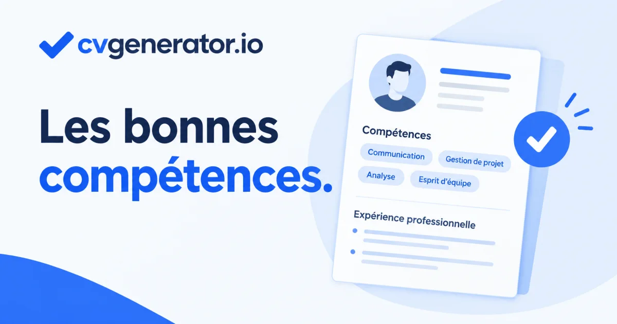 Illustration pour Compétences à mettre sur un CV : la liste qui fait la différence
