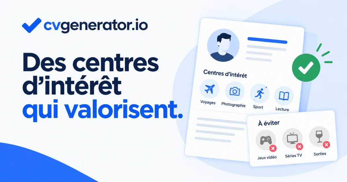 Illustration pour Centres d'intérêt CV exemples : lesquels choisir et éviter ?